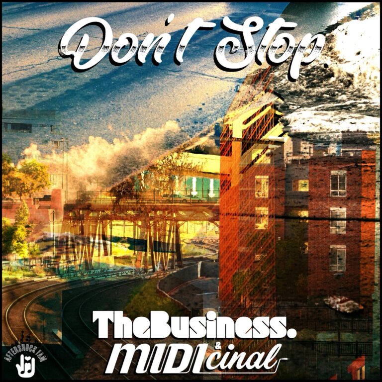 TheBusiness. X MIDIcinal &ndash; Don&rsquo;t Stop.
