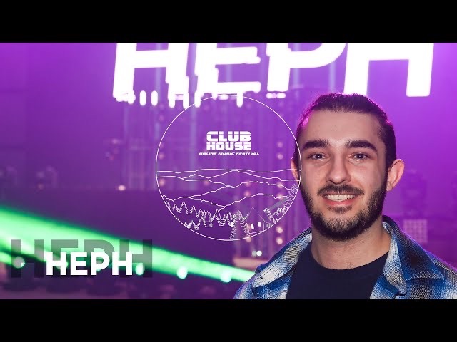 Heph Live @ The Clubhouse \ Aftershock Takeover